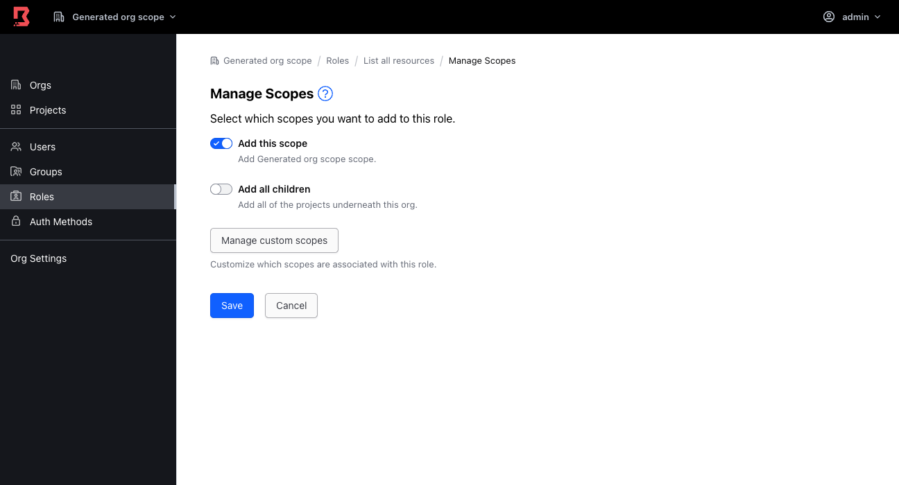 The Manage Scopes dialog lets you customize which scopes are associated with a role.